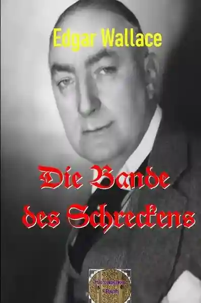Reihe: Illustrierte Edgar-Wallace-Reihe