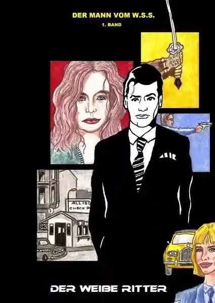 Reihe: Der Mann vom W.S.S.