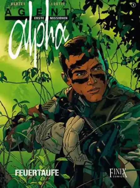 Reihe: Agent Alpha - Erste Missionen