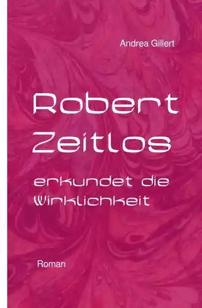 Reihe: Robert-Zeitlos-Reihe