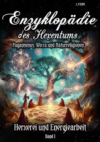 Reihe: Enzyklopädie des Hexentums