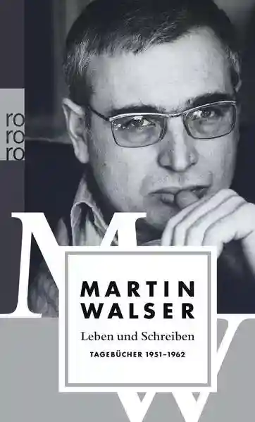 Reihe: Martin Walser: Tagebücher