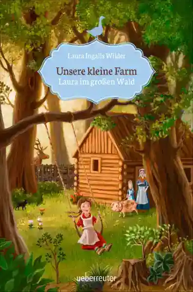 Reihe: Unsere kleine Farm